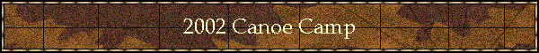 2002 Canoe Camp